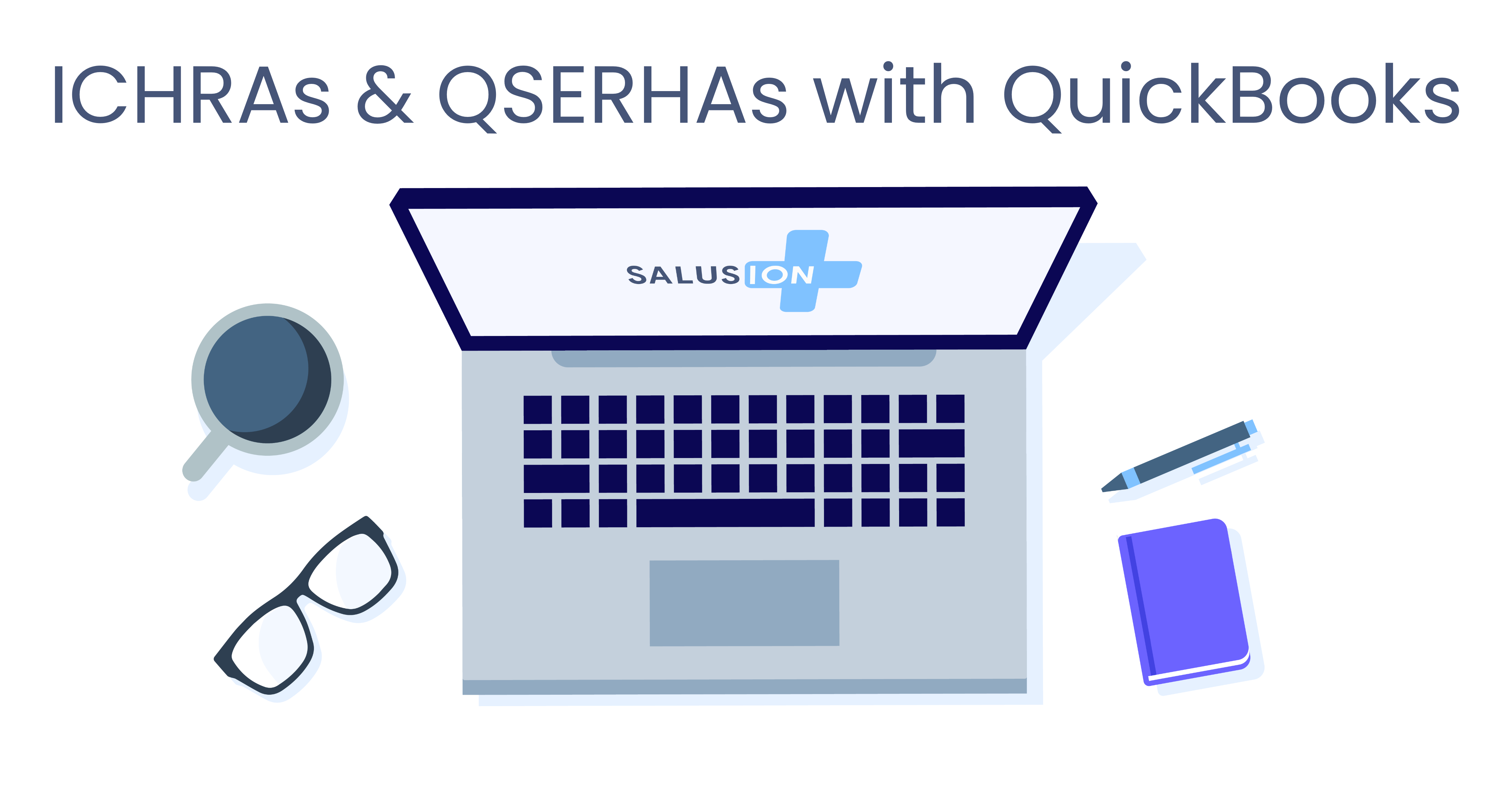 Using a Salusion ICHRA and QSEHRA with QuickBooks Online Payroll