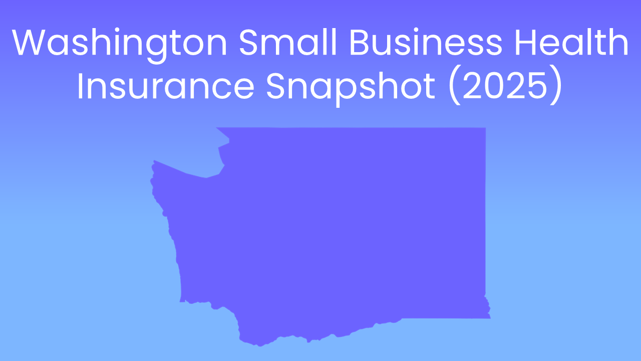 Washington Health Insurance Snapshot (2025)