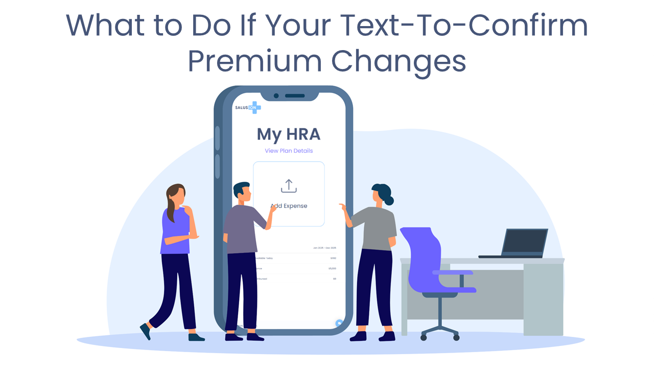 What to Do If Your Text-To-Confirm Premium Changes