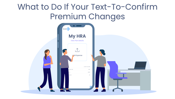 What to Do If Your Text-To-Confirm Premium Changes